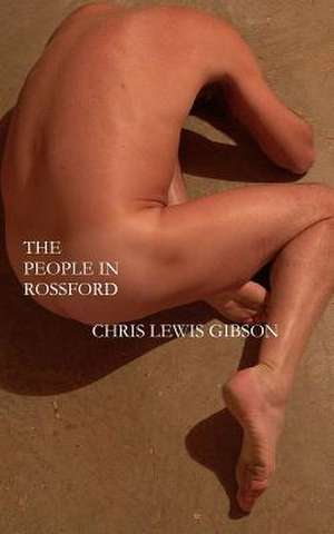 The People in Rossford de Chris Lewis Gibson