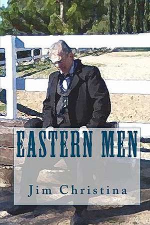 Eastern Men de Jim Christina