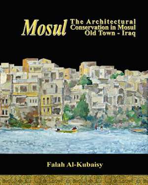 Mosul de Falah Al-Kubaisy