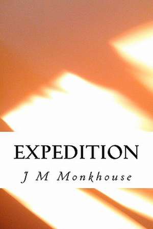 Expedition de J. M. Monkhouse