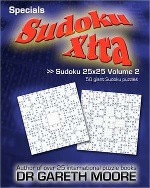 Sudoku 25x25 Volume 2 de Gareth Moore