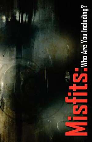 Misfits de John C. O'Keefe