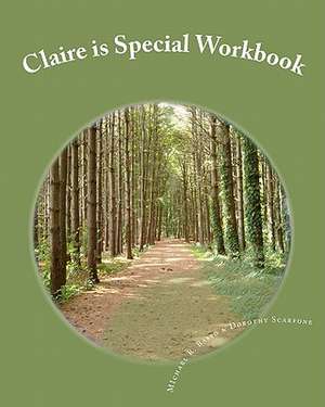 Claire Is Special Workbook de Michael R. Basso