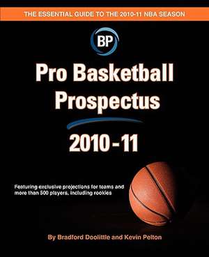 Pro Basketball Prospectus 2010-11 de Bradford Doolittle