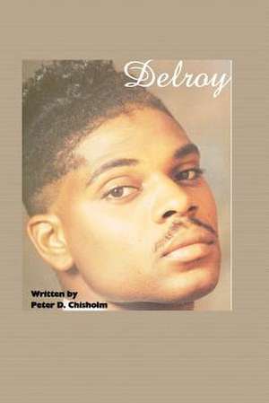 Delroy de Peter D. Chisholm