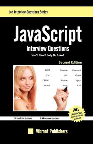 JavaScript Interview Questions You'll Most Likely Be Asked de Virbrant Publishers