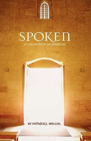 Spoken de Rev Patrick Jameson Miller