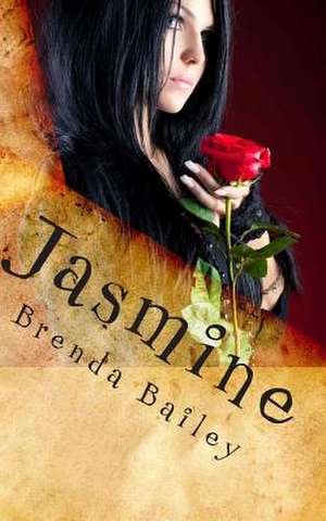 Jasmine de Brenda Bailey