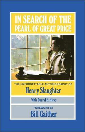 In Search of the Pearl of Great Price de Henry Slaughter