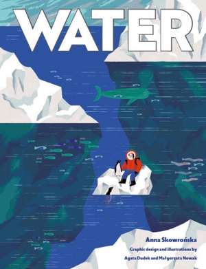 Water de Anna Skowronska