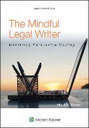 Persuasive Legal Writing de Brown