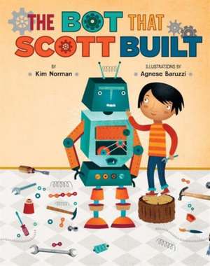 The Bot That Scott Built: A Logical Inquiry on Faith de Kim Norman