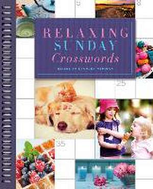 Relaxing Sunday Crosswords de Stanley Newman