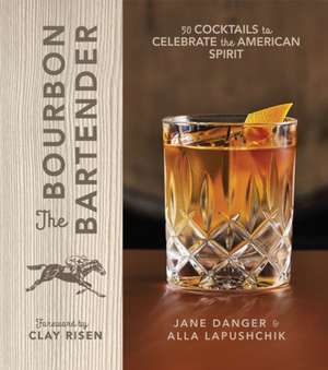 The Bourbon Bartender de Danger, Jane