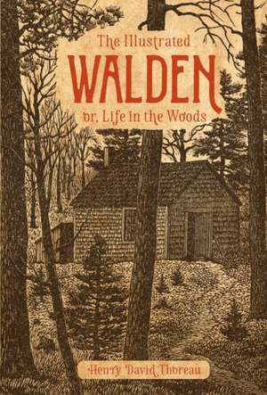 The Illustrated Walden de Henry David Thoreau