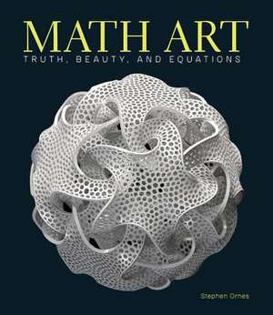 Math Art de Stephen Ornes