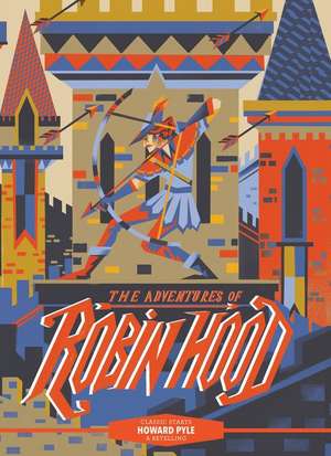 Classic Starts(r) the Adventures of Robin Hood de Howard Pyle