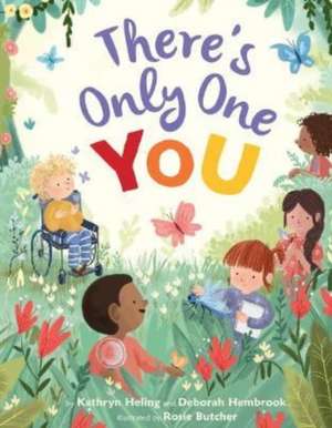 There's Only One You de Kathryn Heling