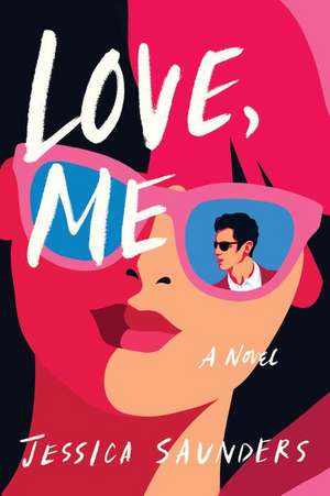 Love, Me de Jessica Saunders