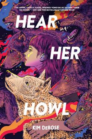 Hear Her Howl de Kim DeRose
