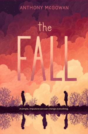 The Fall de Anthony McGowan