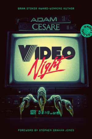 Video Night de Adam Cesare