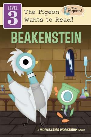 Beakenstein (Level 3) de Mo Willems Workshop