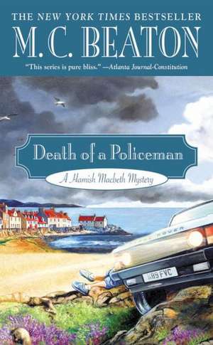 Death of a Policeman de M. C. Beaton