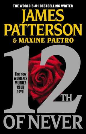 12th of Never de James Patterson