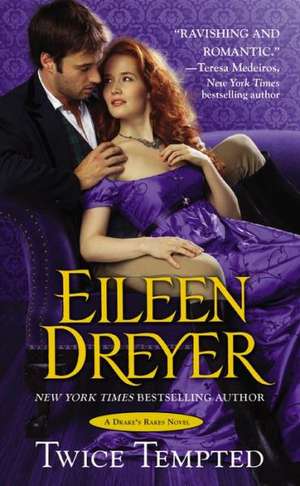 Twice Tempted de Eileen Dreyer