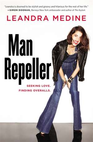 Man Repeller: Seeking Love. Finding Overalls. de Leandra Medine