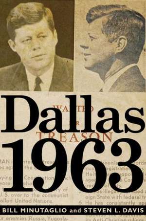 Dallas 1963 de Bill Minutaglio