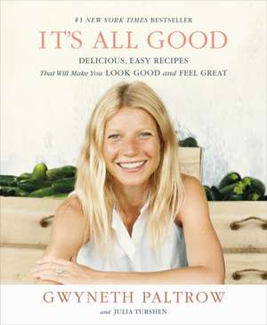 It's All Good de Gwyneth Paltrow