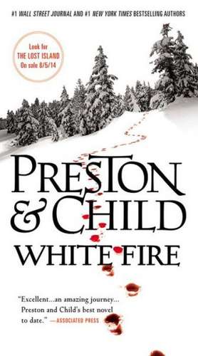 White Fire de Douglas Preston