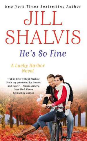 He's So Fine de Jill Shalvis