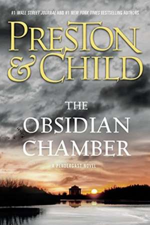 The Obsidian Chamber de Douglas Preston