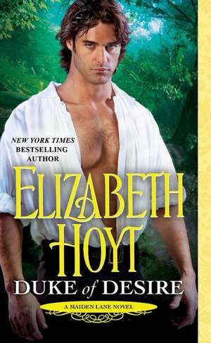 Duke of Desire de Elizabeth Hoyt