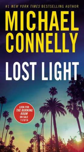 Lost Light de Michael Connelly