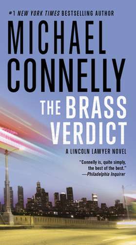 The Brass Verdict de Michael Connelly