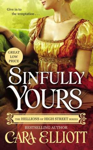 Sinfully Yours de Cara Elliott