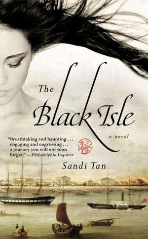 The Black Isle de Sandi Tan