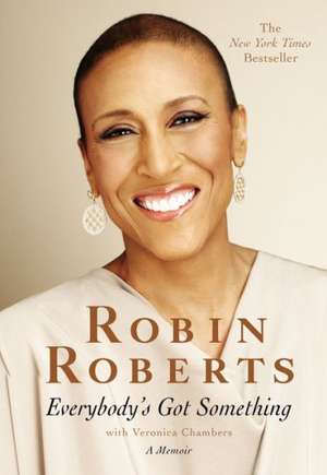 Everybody's Got Something de Robin Roberts