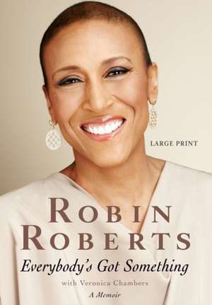 Everybody's Got Something de Robin Roberts