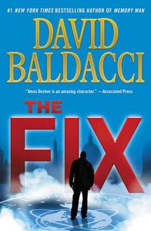The Fix de David Baldacci