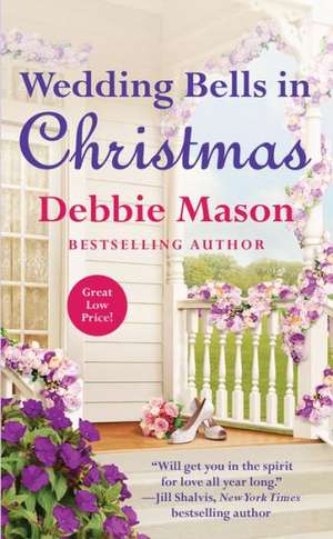 Wedding Bells in Christmas de Debbie Mason