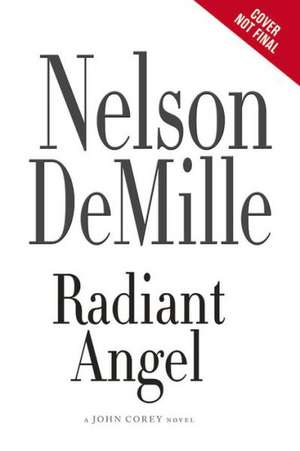 Radiant Angel de Nelson DeMille