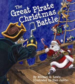 Great Pirate Christmas Battle, The de Michael Lewis