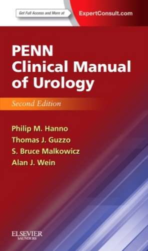 Penn Clinical Manual of Urology: Expert Consult - Online and Print de Philip M. Hanno