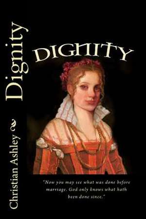 Dignity de Christian Ashley