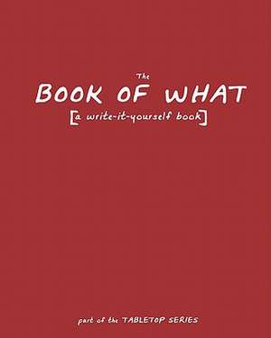 The Book of What de Tom Greca